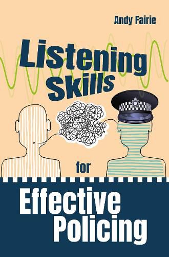 Cover image for Listening Skills for Effective Policing