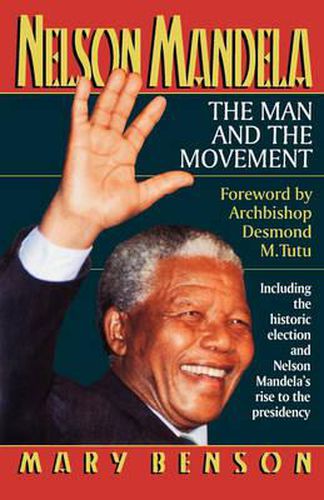 Cover image for Nelson Mandela: The Man and the Movement