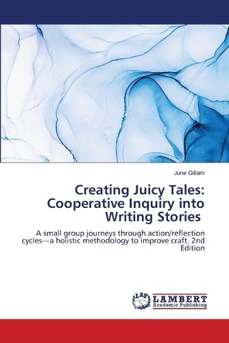 Cover image for Creating Juicy Tales