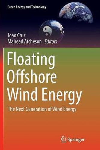 Cover image for Floating Offshore Wind Energy: The Next Generation of Wind Energy