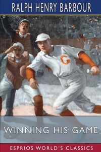 Cover image for Winning His Game (Esprios Classics)