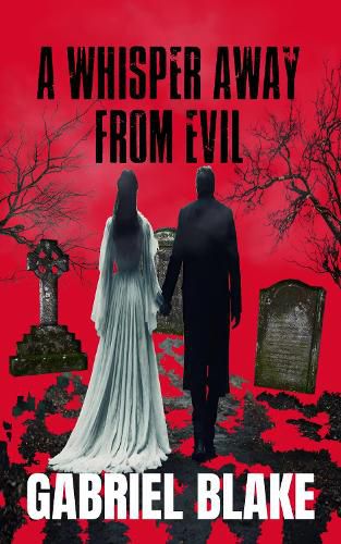 Cover image for A Whisper Away From Evil