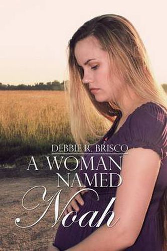 Cover image for A Woman Named Noah