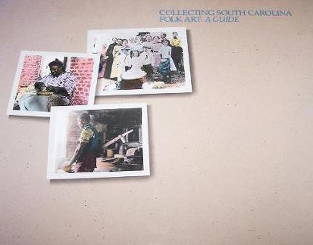 Cover image for Collecting South Carolina Folk Art