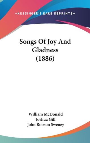 Cover image for Songs of Joy and Gladness (1886)