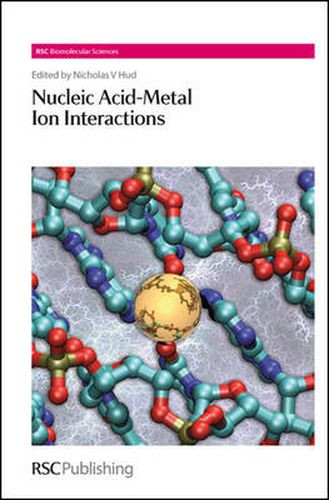 Cover image for Nucleic Acid-Metal Ion Interactions