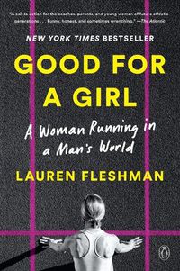 Cover image for Good for a Girl