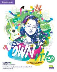 Cover image for Own it! Level 3 Combo B Student's Book and Workbook with Practice Extra