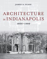 Cover image for Architecture in Indianapolis