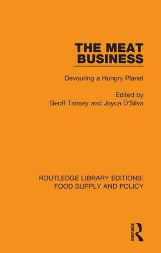 Cover image for The Meat Business: Devouring a Hungry Planet