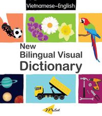 Cover image for New Bilingual Visual Dictionary English-vietnamese