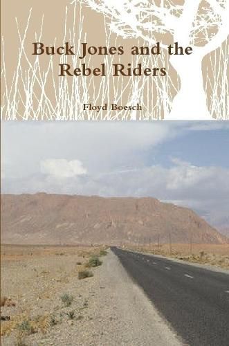 Cover image for Buck Jones and the Rebel Riders