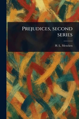 Cover image for Prejudices, Second Series