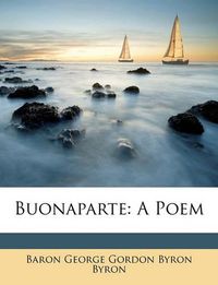 Cover image for Buonaparte: A Poem