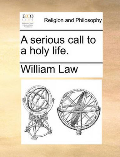 Cover image for A Serious Call to a Holy Life.