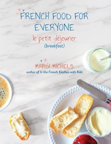 Cover image for French Food for Everyone