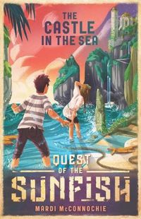 Cover image for Castle in the Sea: Quest of the Sunfish 2