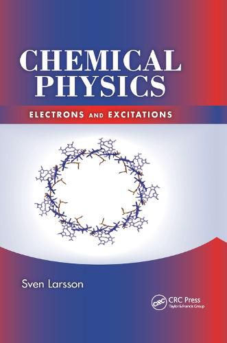 Chemical Physics: Electrons and Excitations