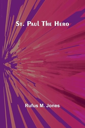 Cover image for St. Paul the Hero