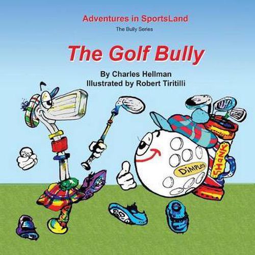 Cover image for The Golf Bully