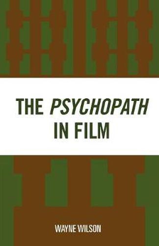 Cover image for The Psychopath in Film