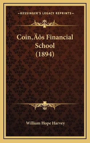 Coina Acentsacentsa A-Acentsa Acentss Financial School (1894)