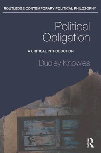 Cover image for Political Obligation: A Critical Introduction