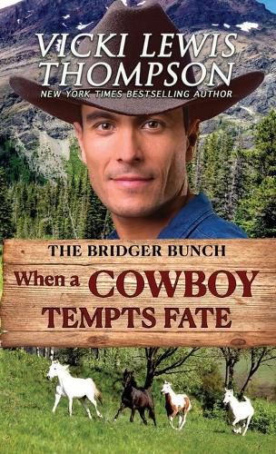 Cover image for When a Cowboy Tempts Fate