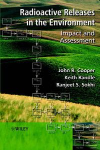 Cover image for Radioactive Releases in the Environment: Impact and Assessment