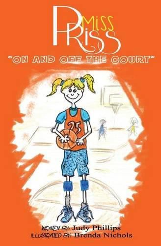 Cover image for Miss Priss: On and Off the Court