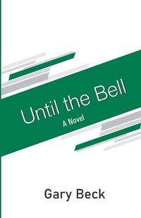 Cover image for Until the Bell