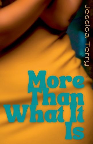 Cover image for More Than What It Is