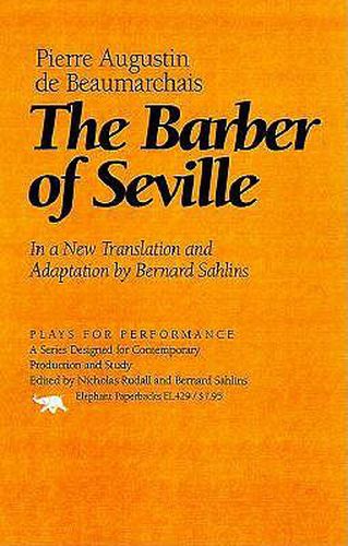 Cover image for The Barber of Seville: In a New Translation and Adaptation by Bernard Sahlins