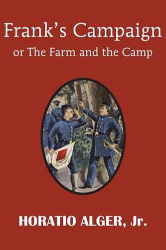 Cover image for Frank's Campaign or the Farm and the Camp