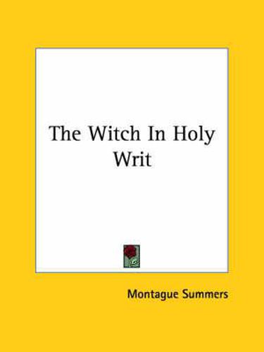 Cover image for The Witch in Holy Writ