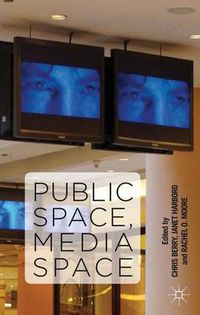 Cover image for Public Space, Media Space