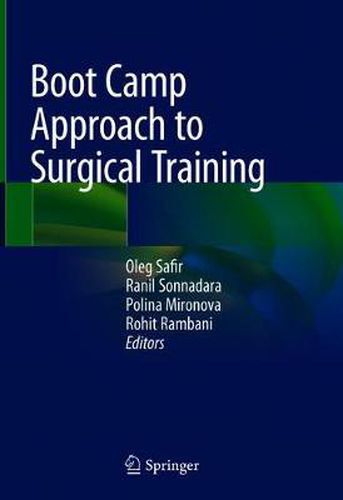 Cover image for Boot Camp Approach to Surgical Training