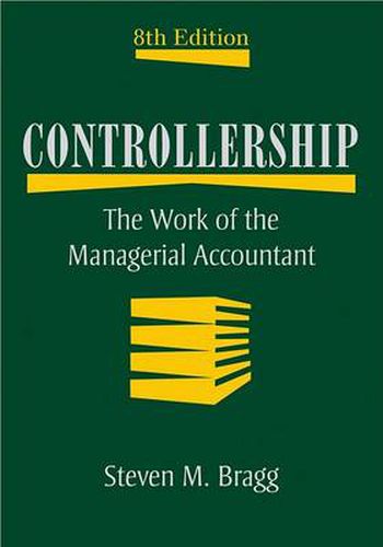 Controllership: The Work of the Managerial Accountant