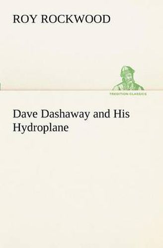 Cover image for Dave Dashaway and His Hydroplane