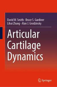 Cover image for Articular Cartilage Dynamics