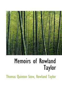 Cover image for Memoirs of Rowland Taylor