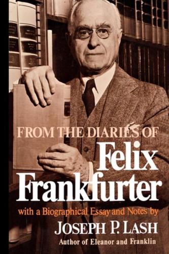 Cover image for From the Diaries of Felix Frankfurter