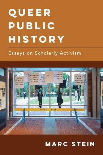 Cover image for Queer Public History: Essays on Scholarly Activism