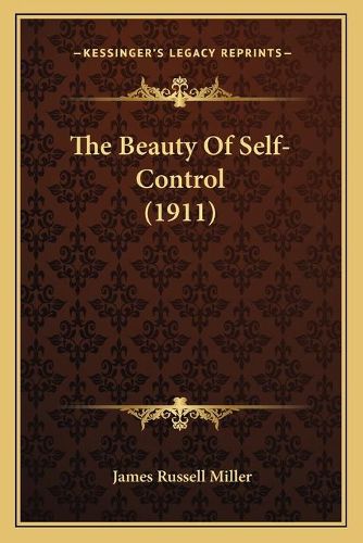 Cover image for The Beauty of Self-Control (1911)