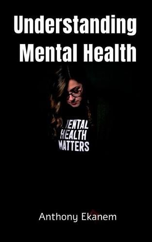 Understanding Mental Health