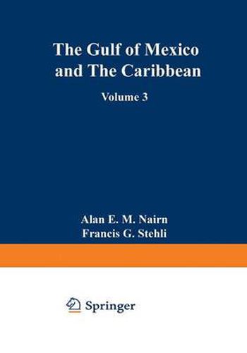 Cover image for The Ocean Basins and Margins: Volume 3 The Gulf of Mexico and the Caribbean