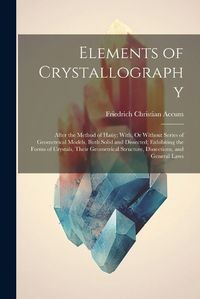 Cover image for Elements of Crystallography