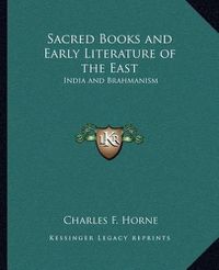 Cover image for Sacred Books and Early Literature of the East: India and Brahmanism