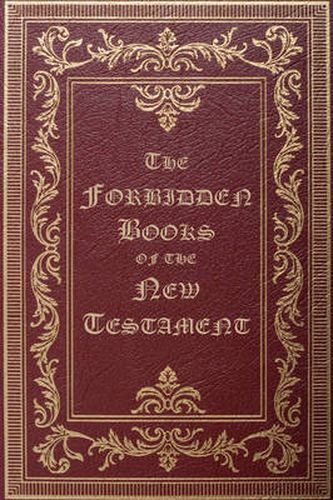 The Forbidden Books of the New Testament