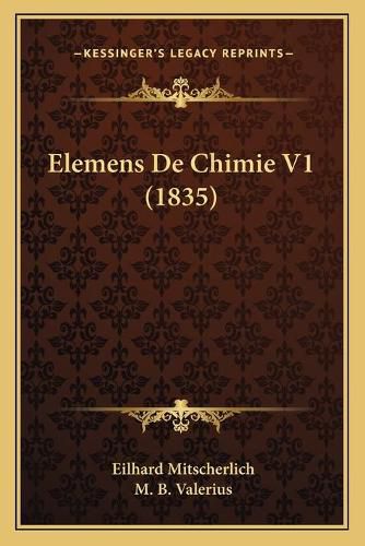 Cover image for Elemens de Chimie V1 (1835)